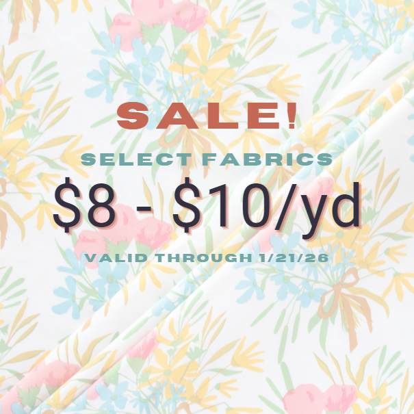 $8 - $10/yd select fabrics
